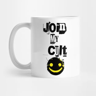 Join My Cult Mug